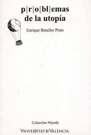 P[r]o[bl]emas de la utopía