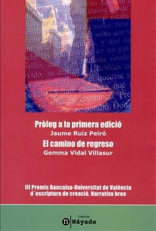 Pròleg a la primera edició y El camino de regreso