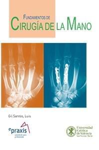 Fundamentos de cirugía de la mano