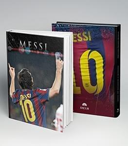 Messi. De jugador a leyenda